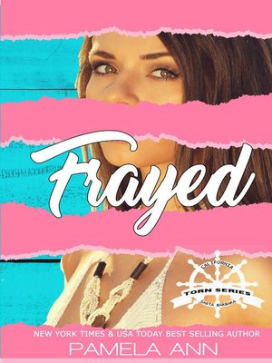 cover image of Frayed [Torn Series]